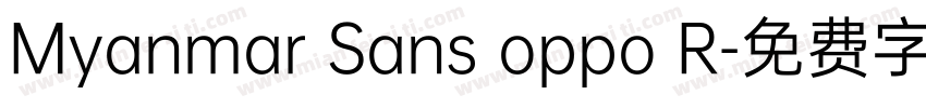 Myanmar Sans oppo R字体转换